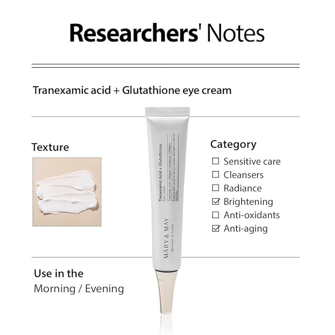 MÀRY & MAY TRANEXAMIC ACID + GLUTATHIONE EYE CREAM 30ML